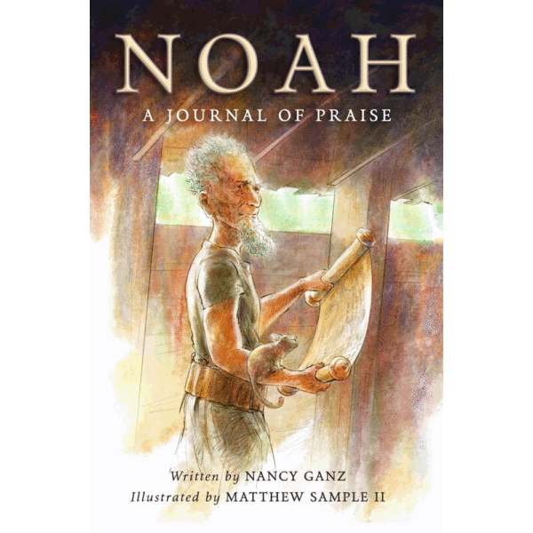 Noah - A Journal Of Praise