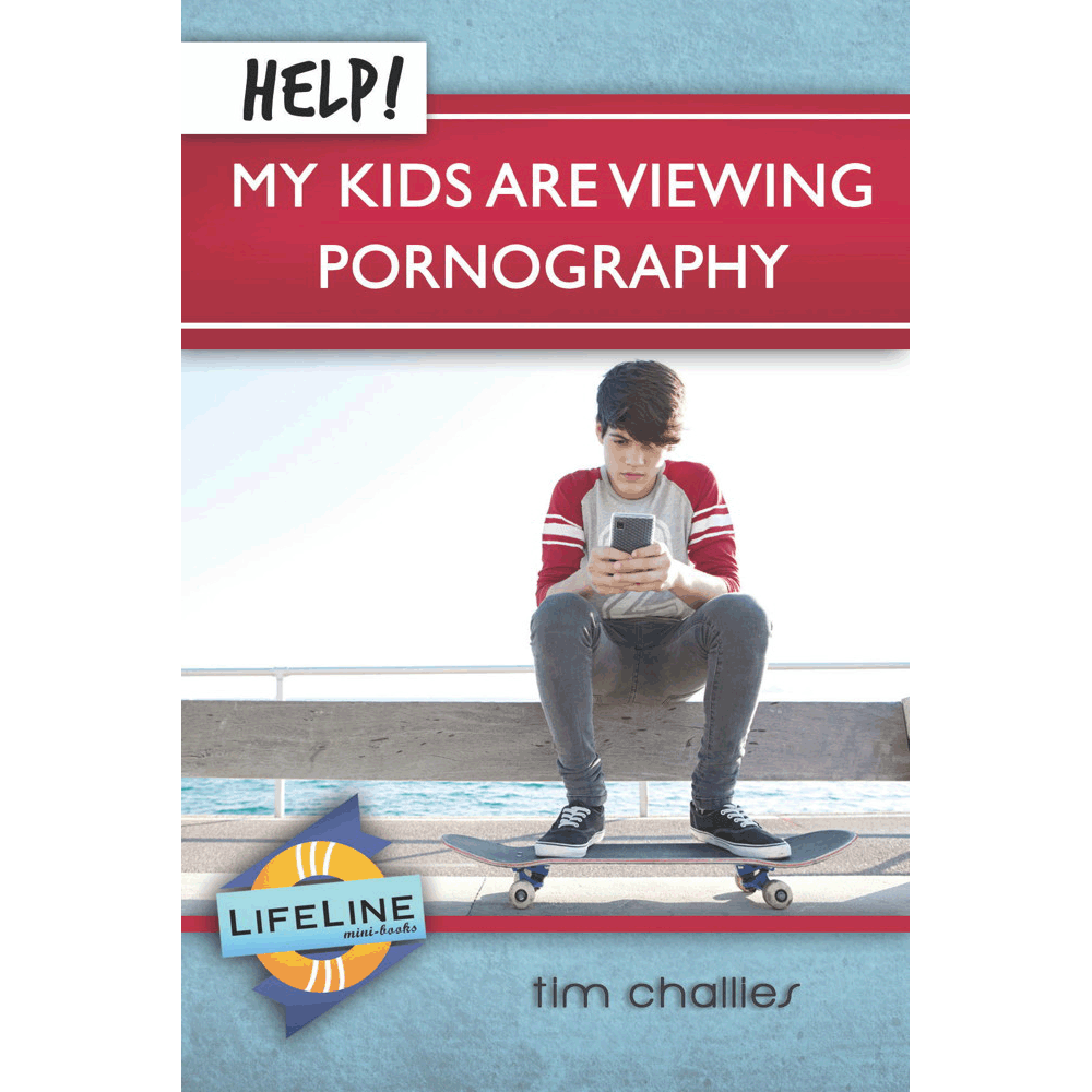 Help! My Kids Are Viewing Pornography